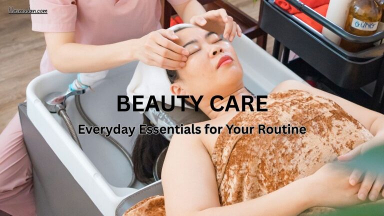 Beauty care products for everyday skincare and personal care